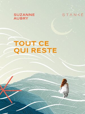 cover image of Tout ce qui reste